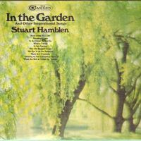 Stuart Hamblen - In The Garden And Other Inspirational Songs